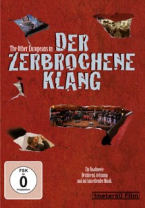 DER ZERBROCHENE KLANG (DVD)